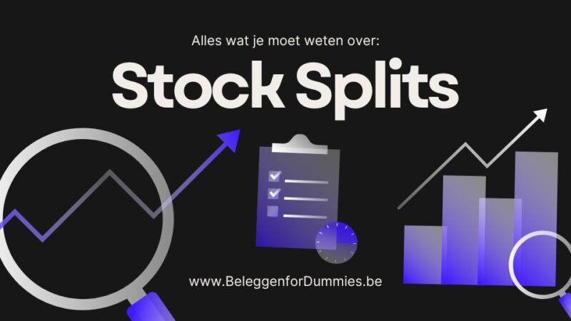 Wat is een stock split en wat betekent het voor jou als kleine belegger?