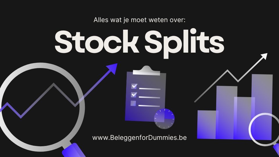alles wat je moet weten over stock splits